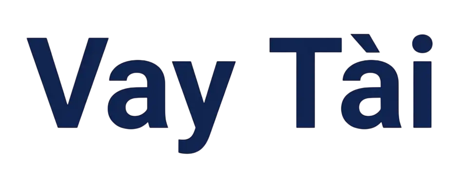 Vay Tài - vaytai.top